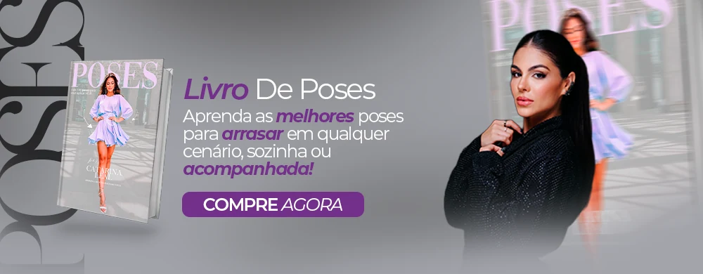 Livro de Poses. Aprenda as melhores poses para arrasar em qualquer cenário, sozinha ou acompanhada. Compre agora.
